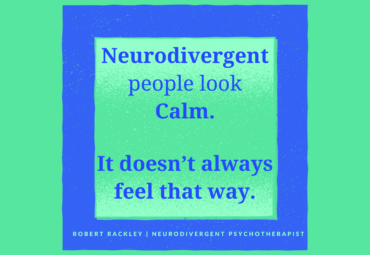 Neurodivergent People Can Look Calm But Feel Overwhelmed (ADHD & Autism)