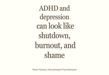 ADHD and Depression: The Emotional Exhaustion Many People Never See
