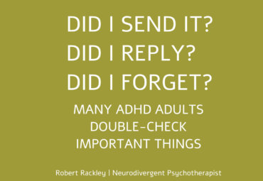 Why Many ADHD Adults Constantly Double-Check Important Things