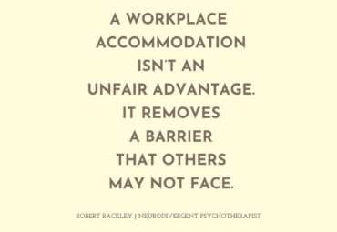 A Workplace Accommodation Isn’t an Unfair Advantage. It Removes a Barrier Others May Not Face
