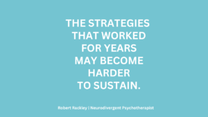 Blue graphic reading: “The strategies that worked for years may become harder to sustain.”